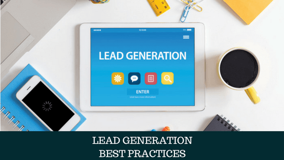 21 Proven Lead Generation Best Practices: 200% More Leads In 1 Month