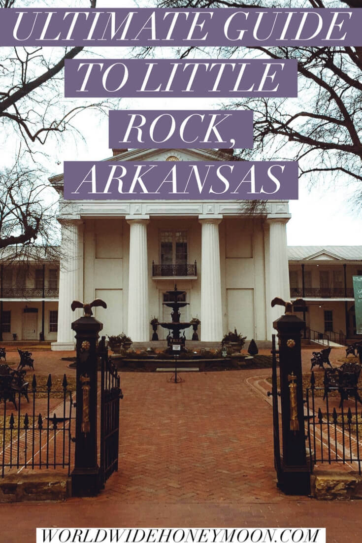 6 Ways To Make The Ultimate Arkansas Itinerary Today