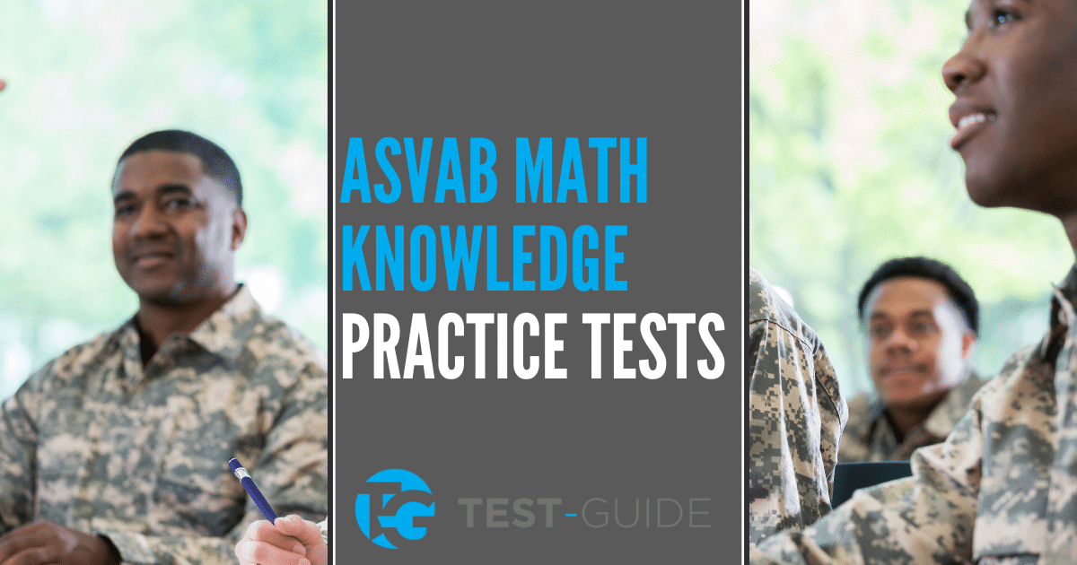 Asvab Math Help Asvab Math Knowledge Practice Test Questions Tips And