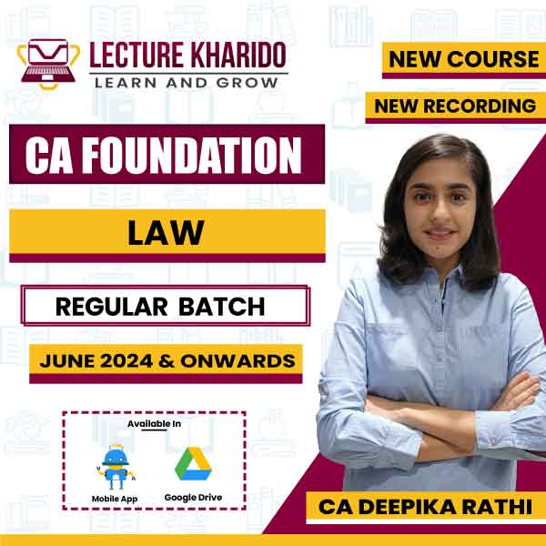 Ca Foundation Business Laws By Ca Deepika Rathi For May 2024