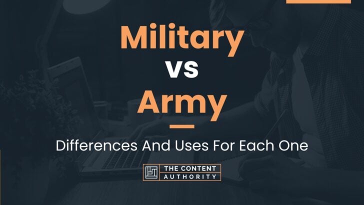 Design Your Ultimate Army Vs. Military Guide Now!