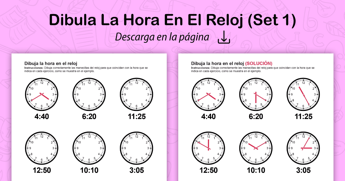 Dibuja La Hora En El Reloj Edumaterial