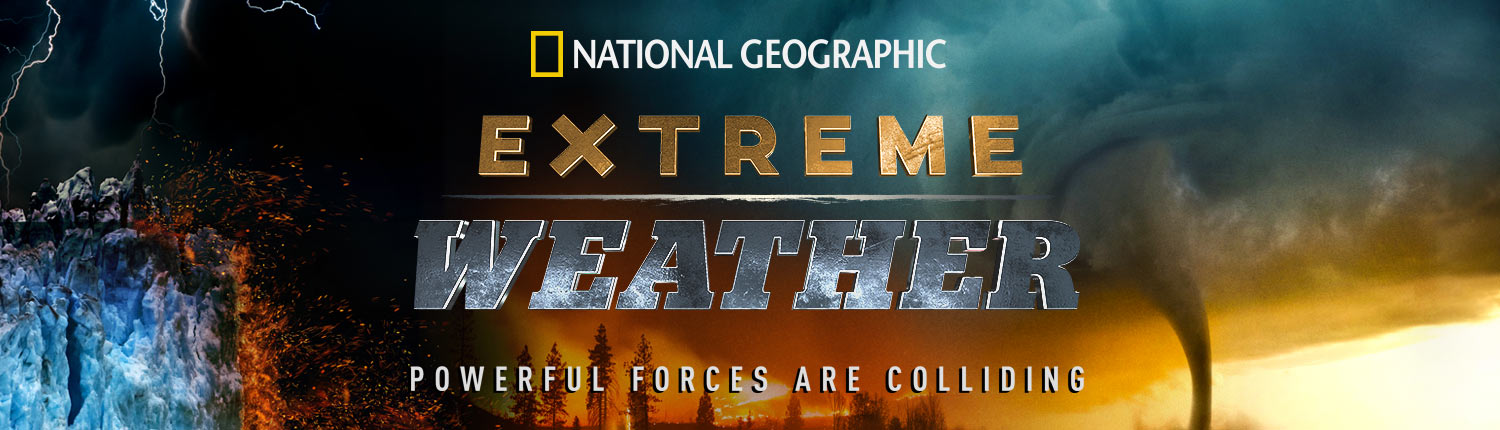 Extreme Weather Nearby Showtimes Tickets Imax