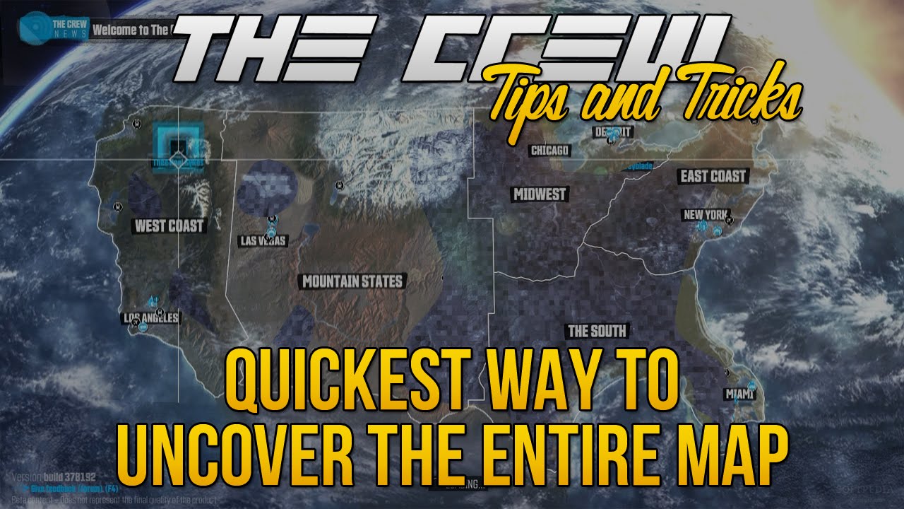 Fastest Way To Uncover The Entire Map The Crew Tips Tricks