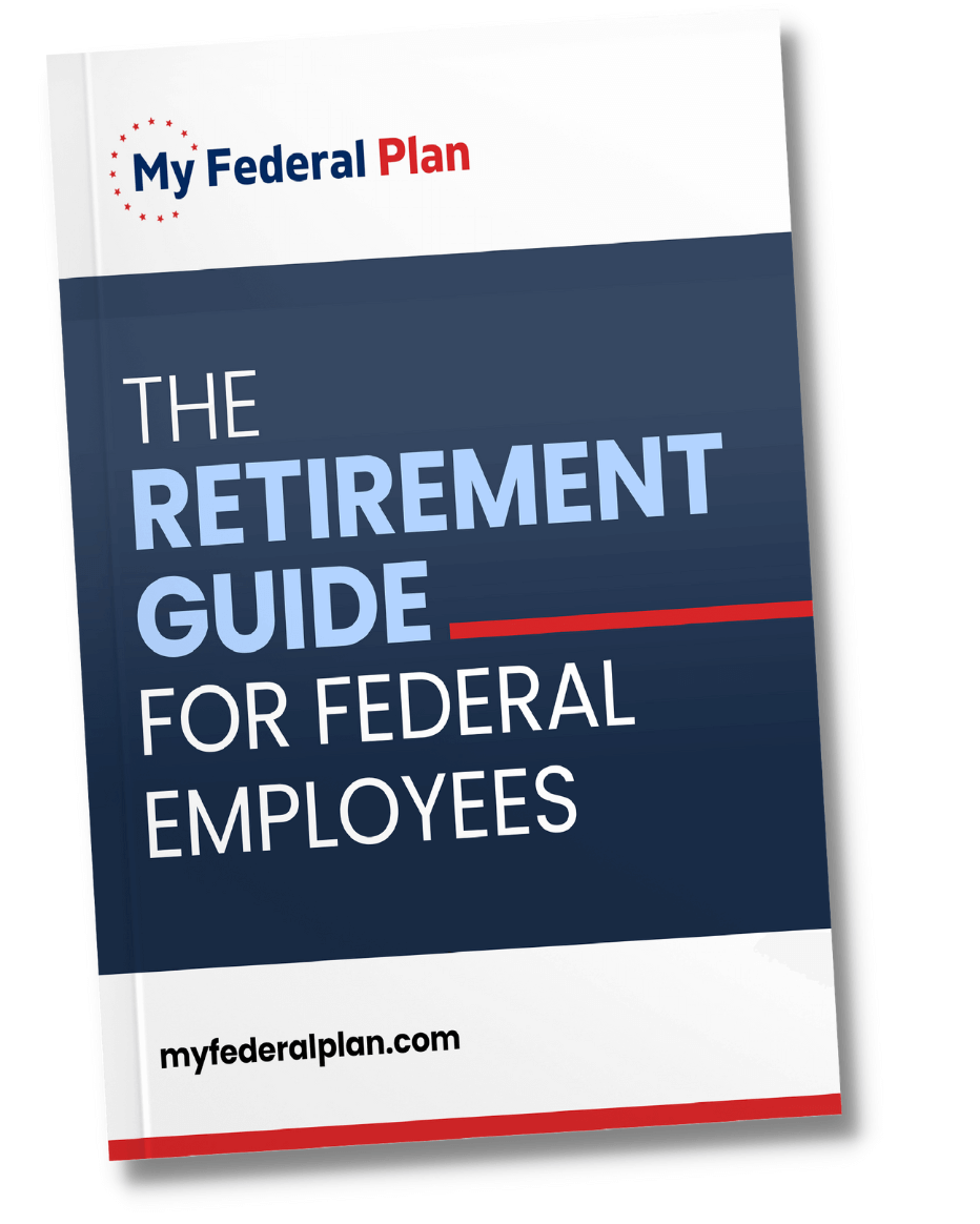 Free Retirement Guide For Federal Employees My Federal Plan Federal