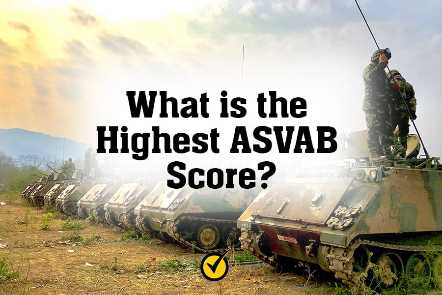 I Got The Highest Asvab Score Out Of Everyone In My School The Highest