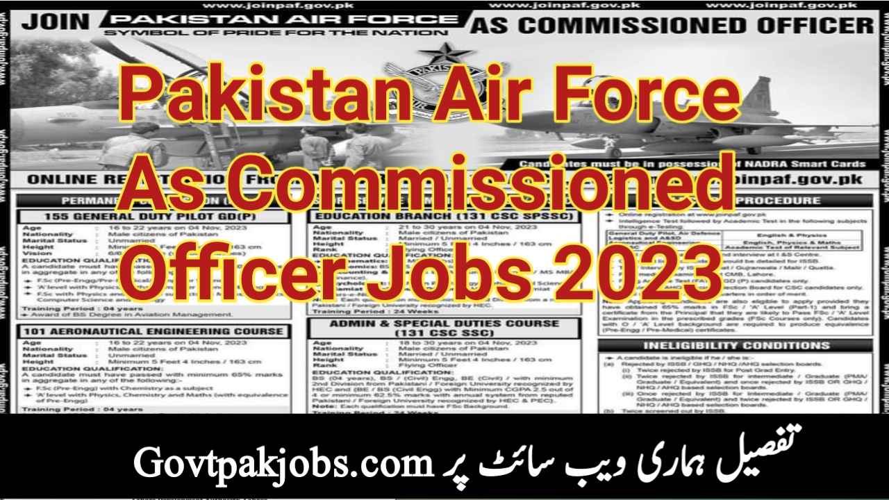 Join Pakistan Air Force As Commissioned Officer Jobs 2023 Join Paf