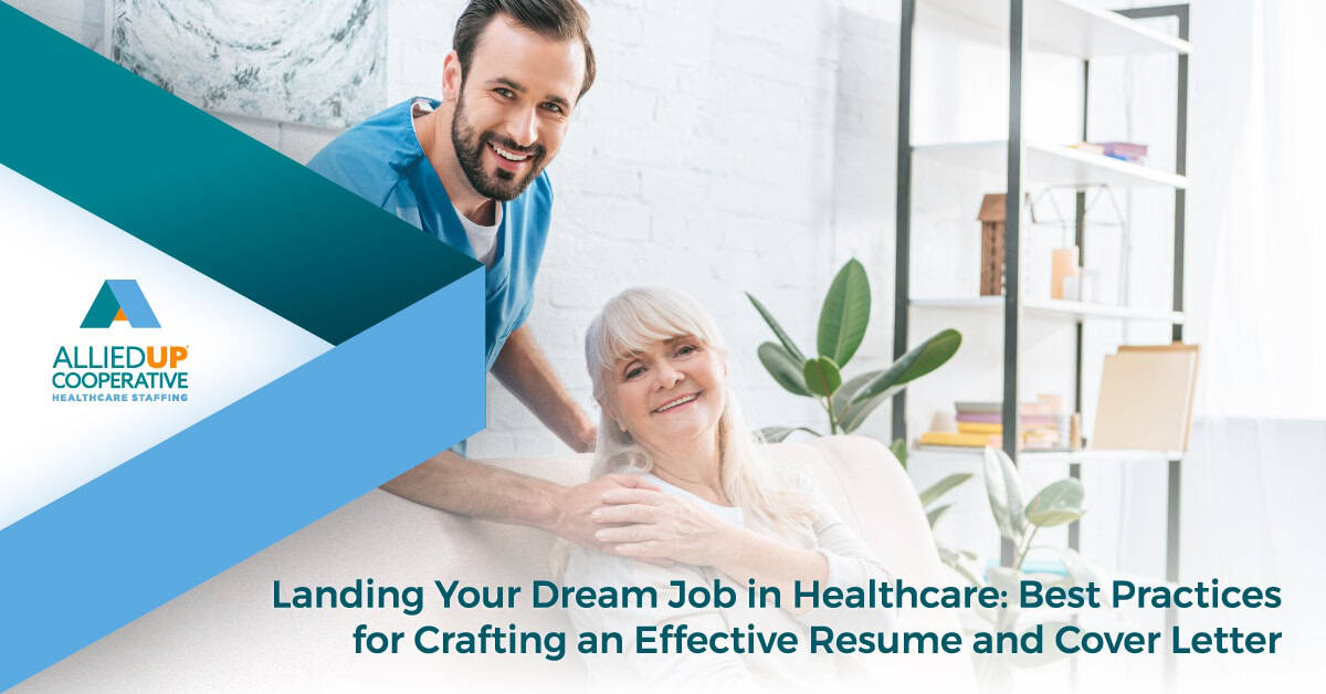 Landing Your Dream Job In Healthcare Best Practices For Crafting An