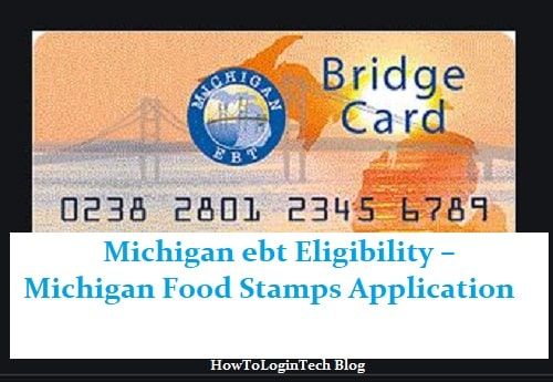 Michigan Ebt Eligibility Michigan Food Stamps Application Michigan Food Food Stamps Michigan