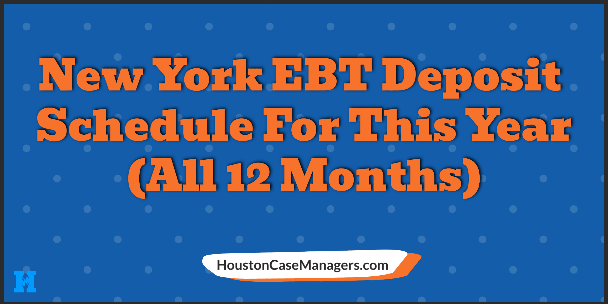 New York Ebt Deposit Schedule 2024