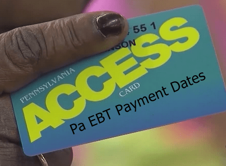 Pa Ebt Payment Dates 2018 Ebt Pennsylvania Payment Schedule