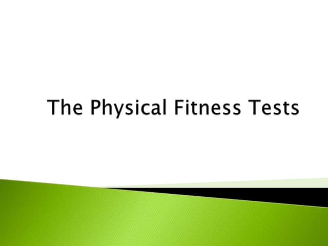 Physical Fitness Tests Presentation 1 Pdf