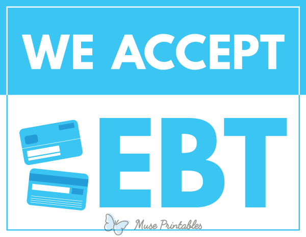 Printable We Accept Ebt Sign