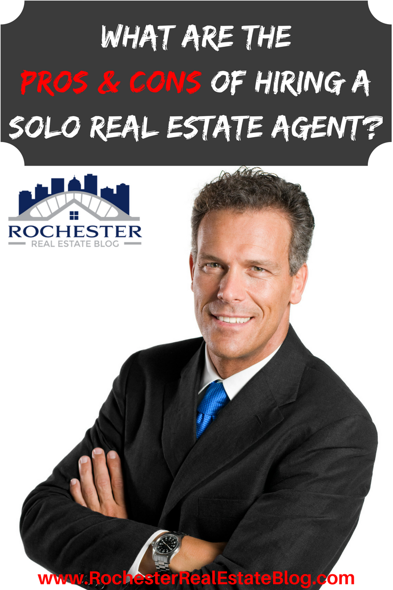 Pros Amp Cons Of Hiring A Solo Real Estate Agent Versus A Team