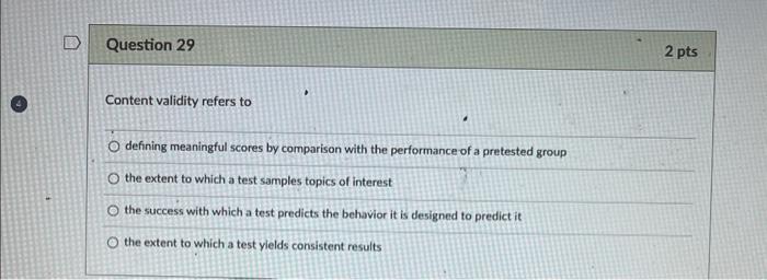 Solved Content Validity Refers To Defining Meaningful Scores Chegg Com