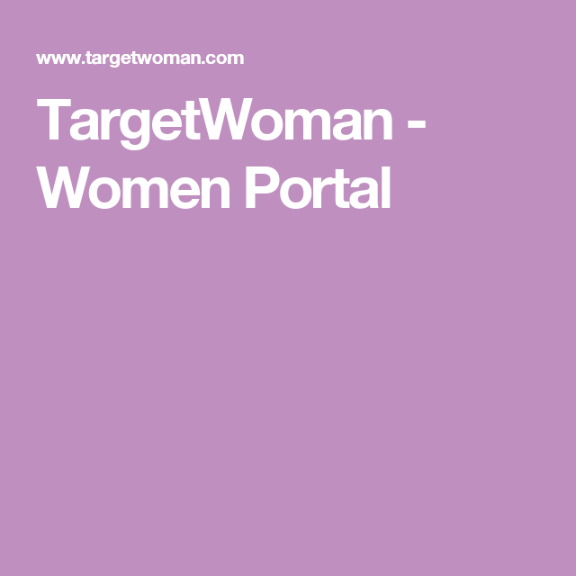 Targetwoman Women Portal