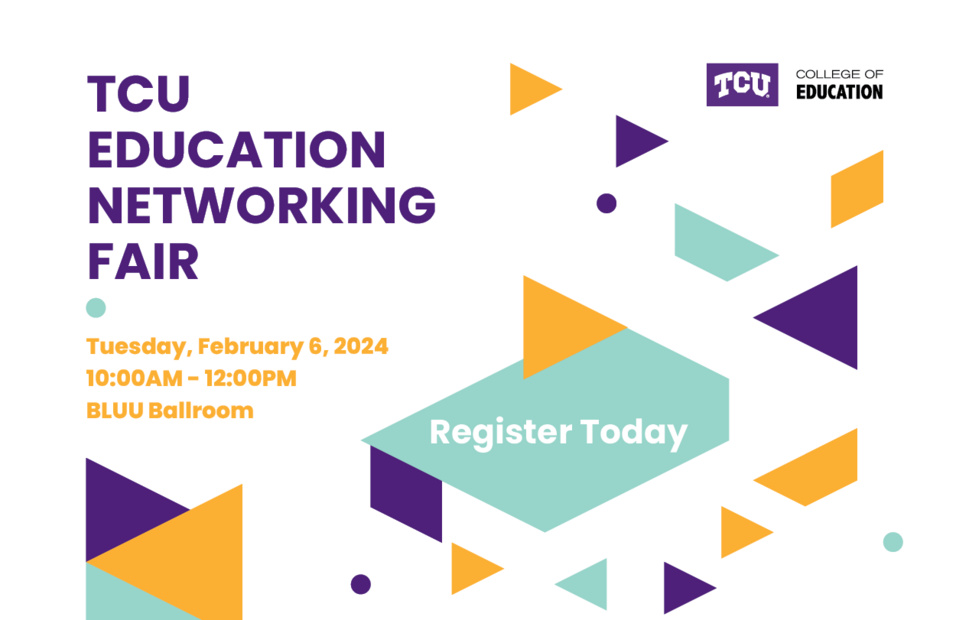 Tcu Education Networking Fair Tcu Calendar