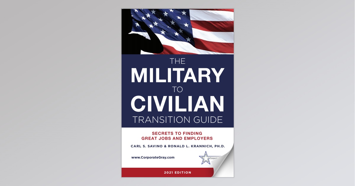 The Military To Civilian Transition Guide 2021