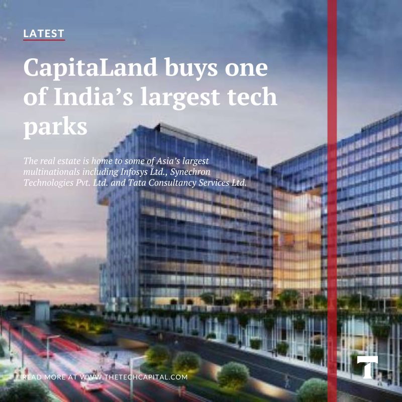 The Tech Capital Op Linkedin Capitaland Buys One Of India S Largest