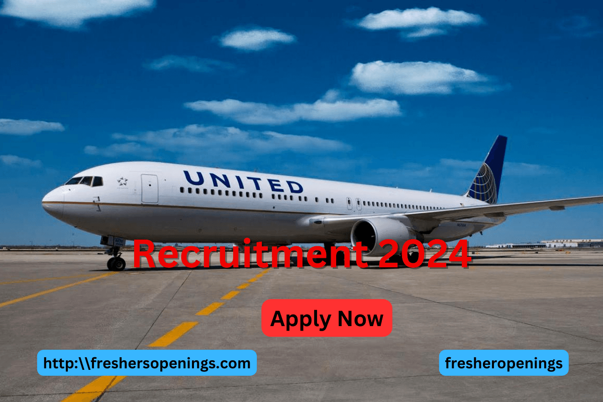 United Airlines Internship 2024 Recruiting For Freshers As Intern India Salary 2 To 6 Lpa