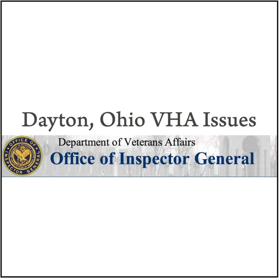 Va Oig Confirms Reports On Problems At Dayton Vha Does Nothing