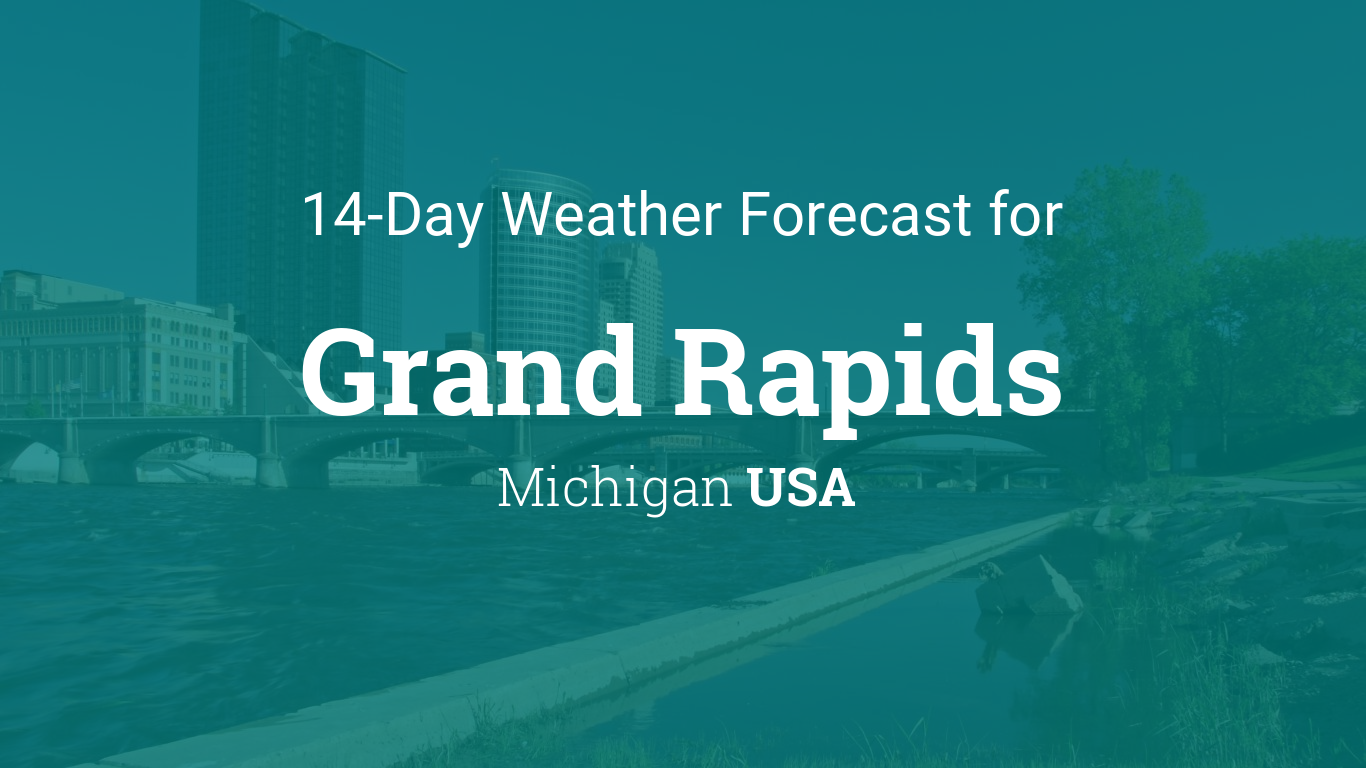 Weather Forecast Grand Rapids Mi Wzzm13 Com