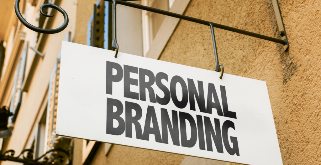 sign that reads personal branding