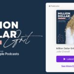 Million Dollar Grit Podcast with Julie Chenell